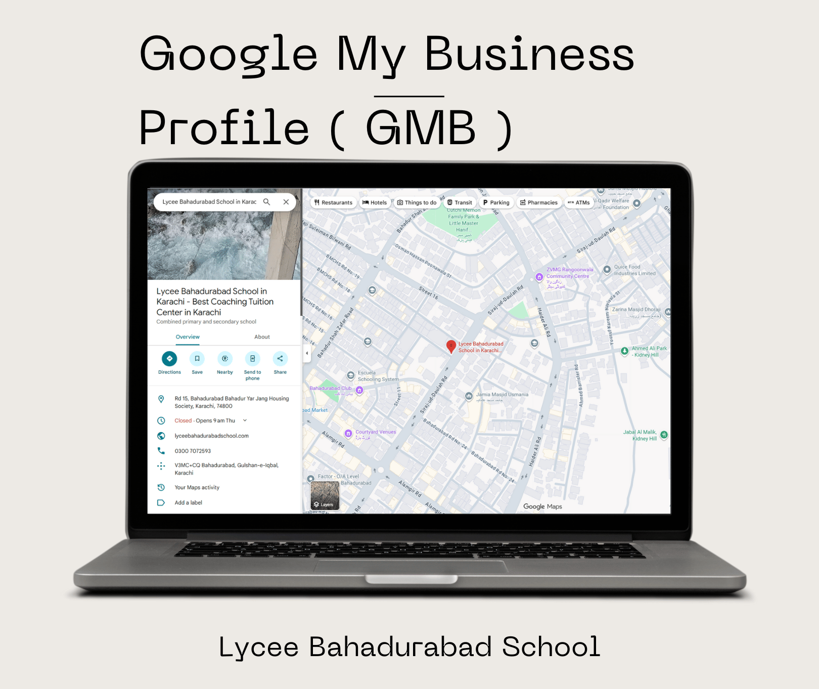Lyce Bahadurabad Google My Business Creation